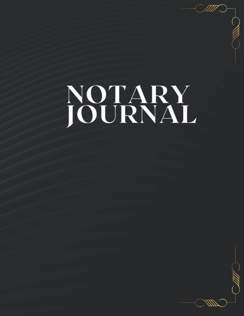 Notary Journal Log Book: Official Notary Log Book To Record Notarial Acts - 300 entries baixar livro de graça