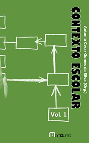ler totalmente Contexto Escolar: Volume 1 (Artigos educacionais) (Portuguese Edition)