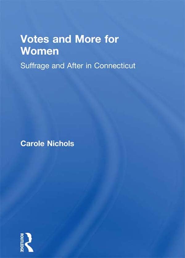 capítulo por capítulo baixar Votes and More for Women: Suffrage and After in Connecticut (English Edition)