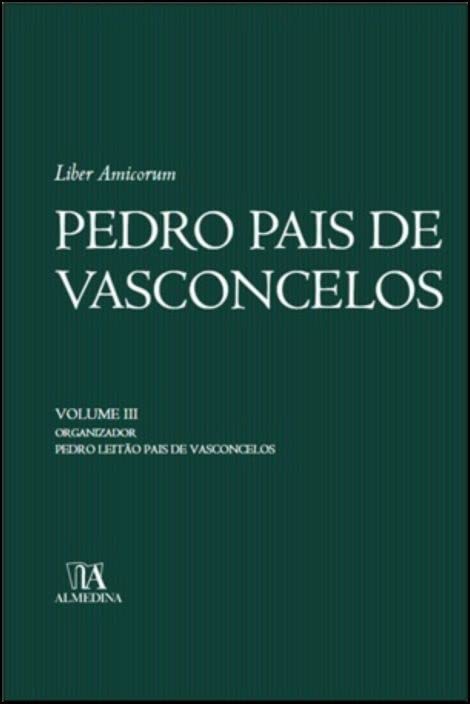 ler totalmente Pedro Pais de Vasconcelos: Liber Amicorum (Volume 3)