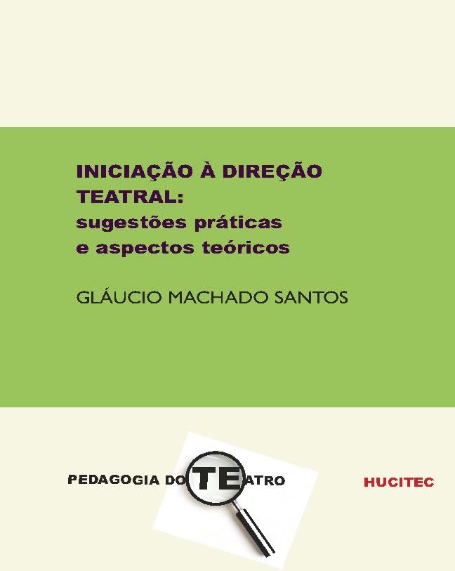 Iniciação à direção teatral: sugestões práticas e aspectos teóricos: 95