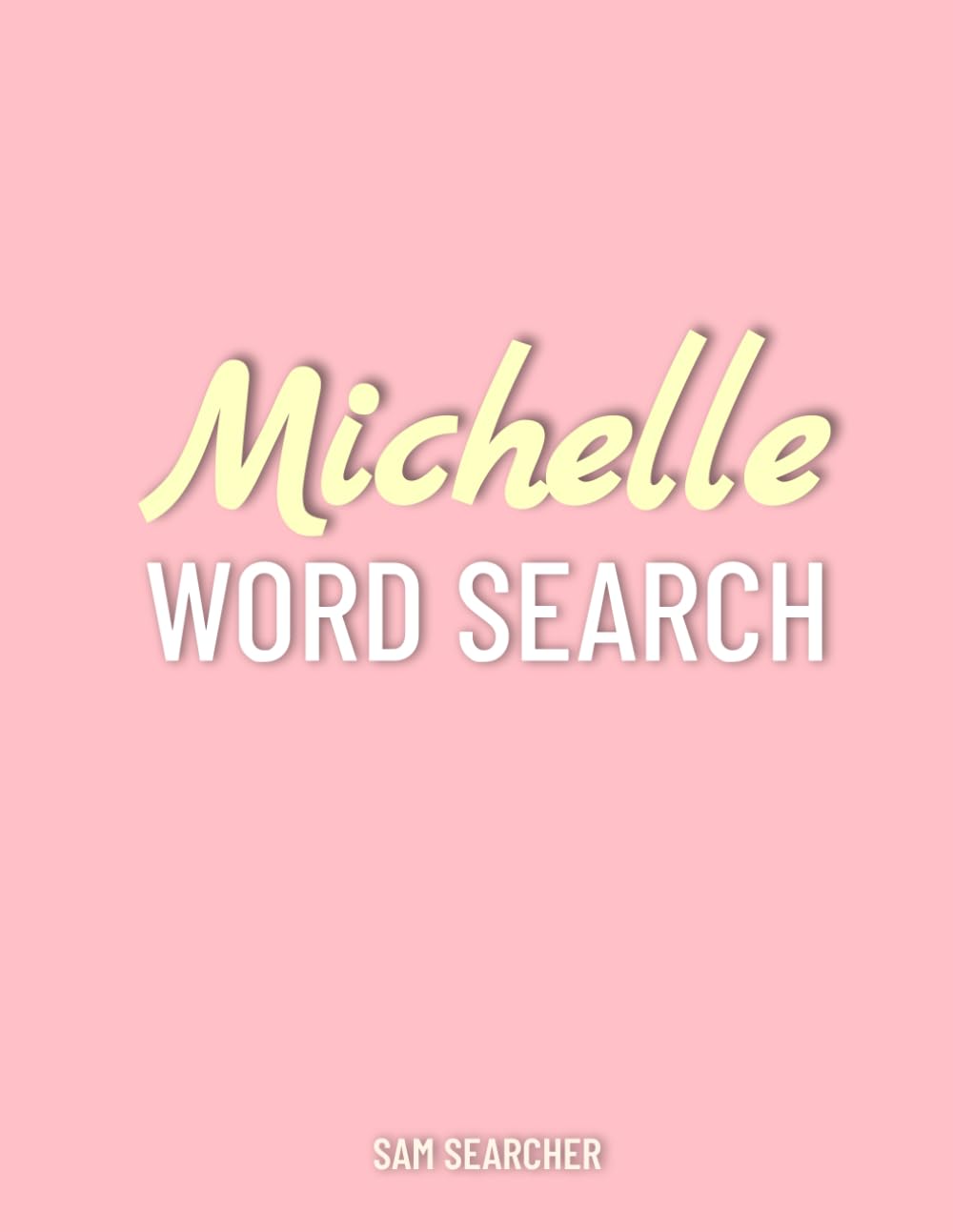 ler totalmente Michelle Word Search: Fun and Relaxing easy-to-read Puzzles