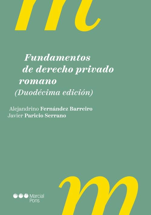 ler totalmente Fundamentos de Derecho privado romano. 12.ª ed.
