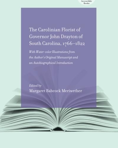 capítulo por capítulo baixar The Carolinian Florist of Governor John Drayton of South Carolina, 1766-1822