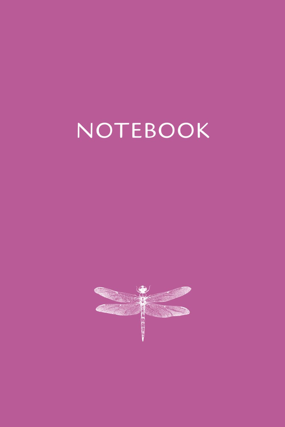 ler totalmente Notebook: Dragonfly | College Lined Paper Journal Workbook for School, Office, Work, Home | 6 x 9, 100-page