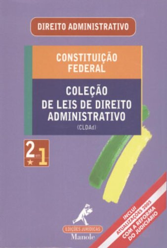 ler totalmente Minicódigo 2 Em 1 Administrativo - Constituição Federal E Coleção De Leis De Direito Administrativo (2005)