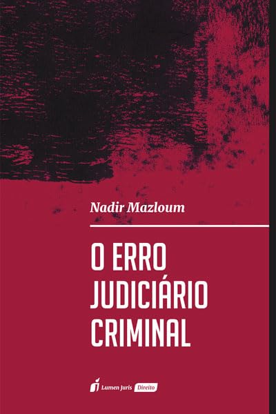 Erro Judiciário Criminal,O - 2024 baixar livro de graça