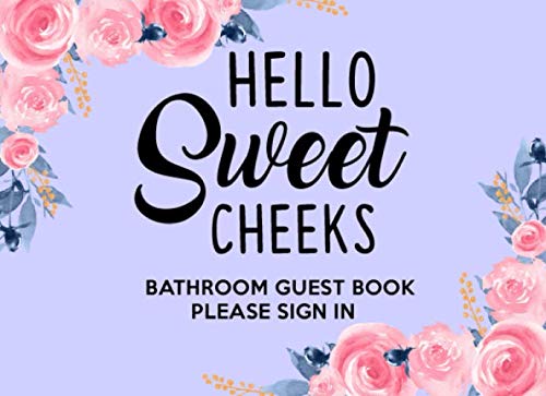 capítulo por capítulo baixar Hello Sweet Cheeks: New Bathroom Guest Book, Funny Guest Book for New Homeowner or New Bathroom, Humorous Gifts Ideas for Housewarming Party