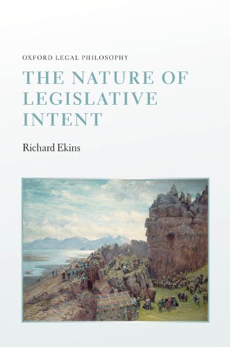 The Nature of Legislative Intent: Ncs P (Oxford Legal Philosophy) (English Edition) baixar livro de graça