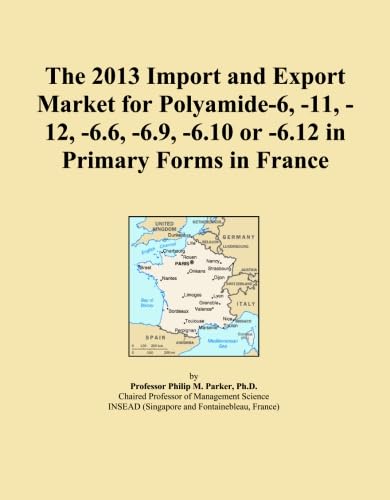 capítulo por capítulo baixar The 2013 Import and Export Market for Polyamide-6, -11, -12, -6.6, -6.9, -6.10 or -6.12 in Primary Forms in France