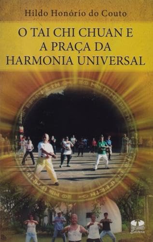 Tai chi chuan e a praça da harmonia universal baixar o livro de graça