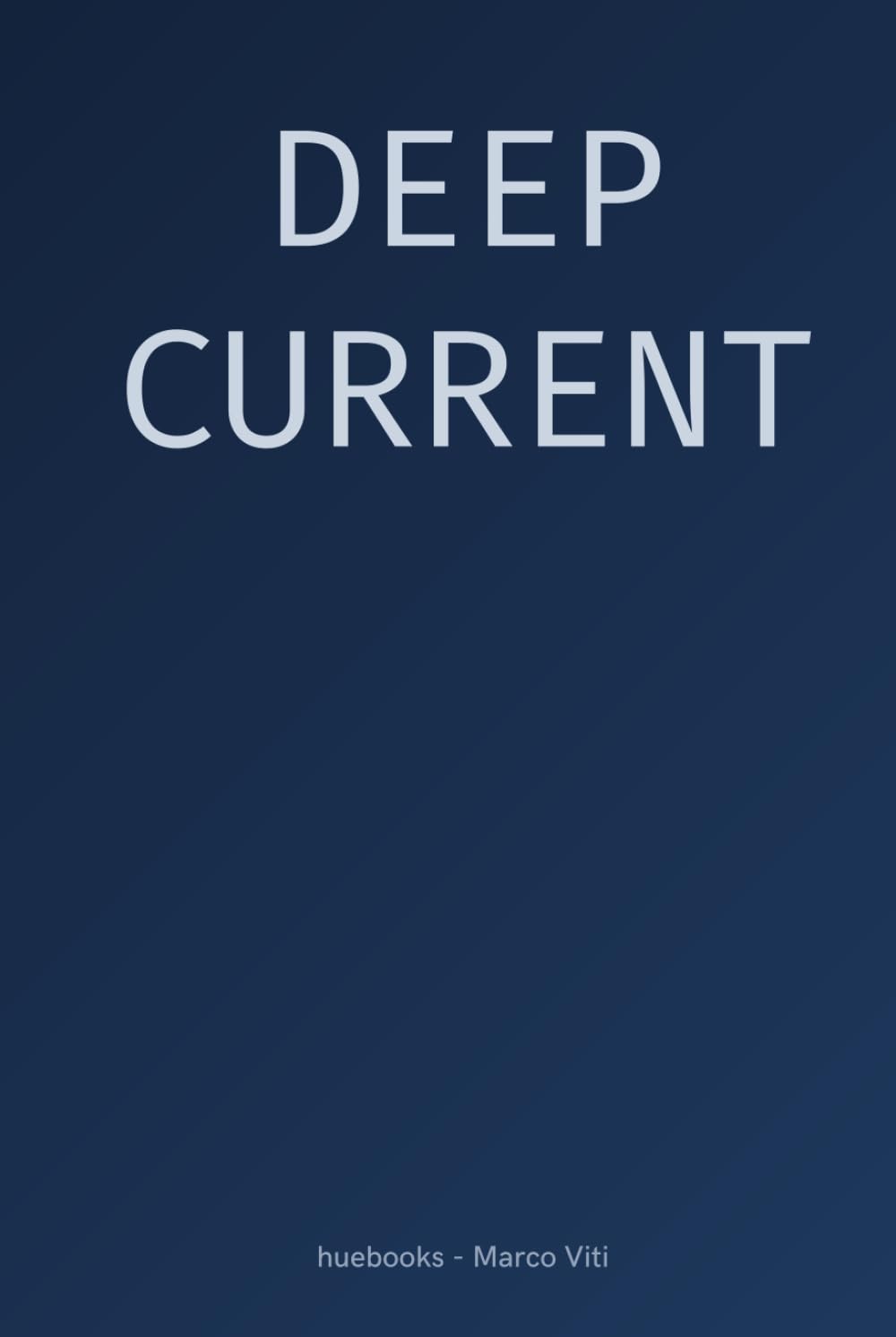 Deep Current (huebooks - Vol.2) baixar o livro de graça