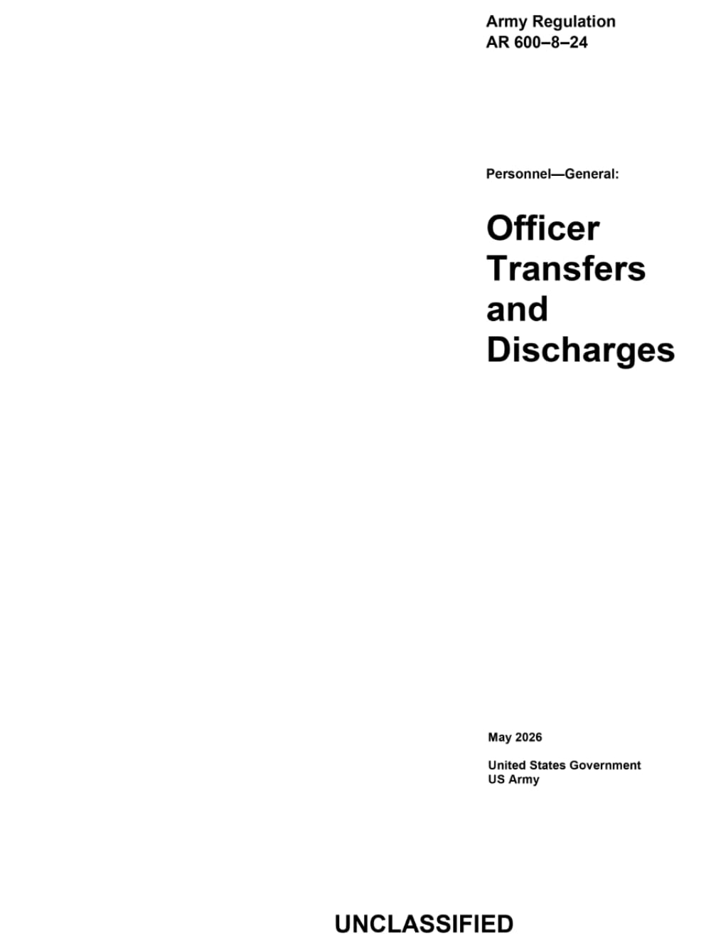 ler totalmente Army Regulation AR 600-8-24 Personnel-General: Officer Transfers and Discharges May 2026