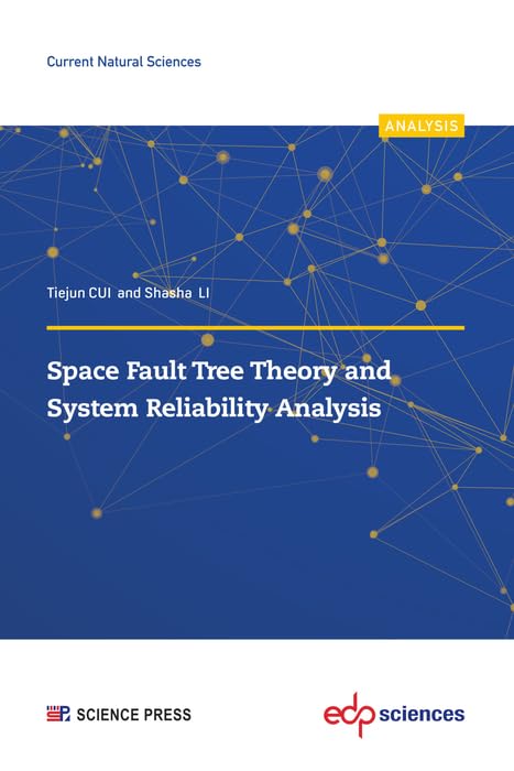 capítulo por capítulo baixar Space Fault Tree Theory and System Reliability Analysis (Current Natural Sciences) (English Edition)