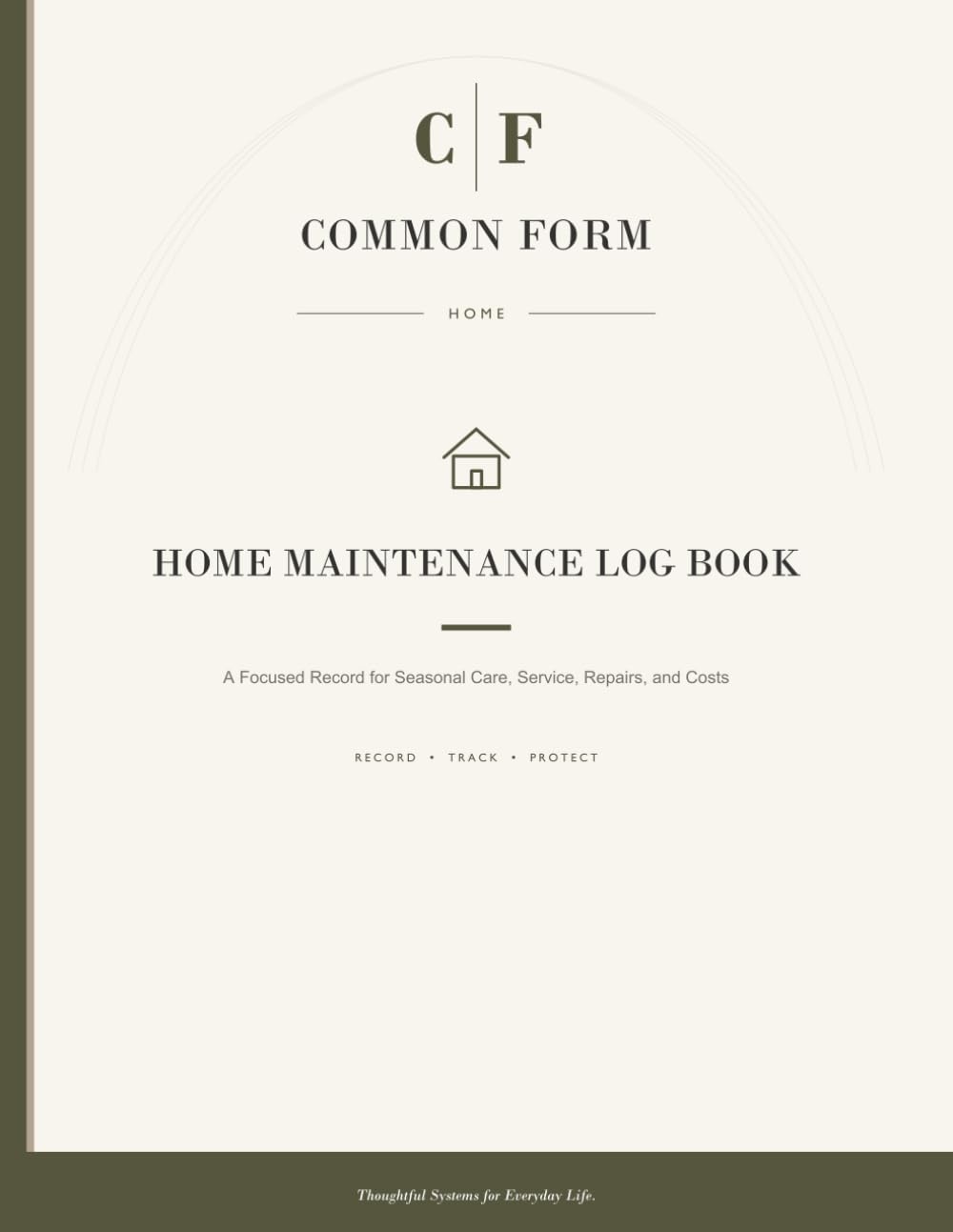 ler totalmente Home Maintenance Log Book: A Focused Record for Seasonal Care, Service, Repairs, and Costs
