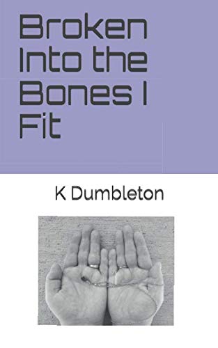 Broken Into the Bones I Fit baixar o livro de graça