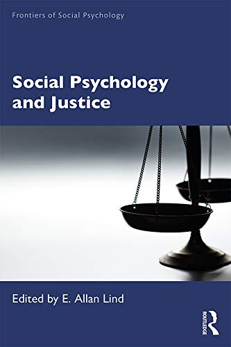 Social Psychology and Justice (Frontiers of Social Psychology) (English Edition)