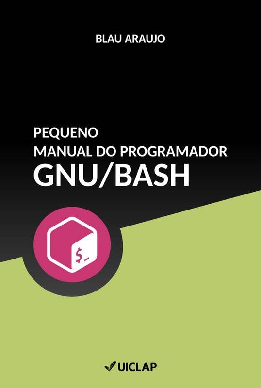 ler totalmente Pequeno manual do programador GNU/Bash