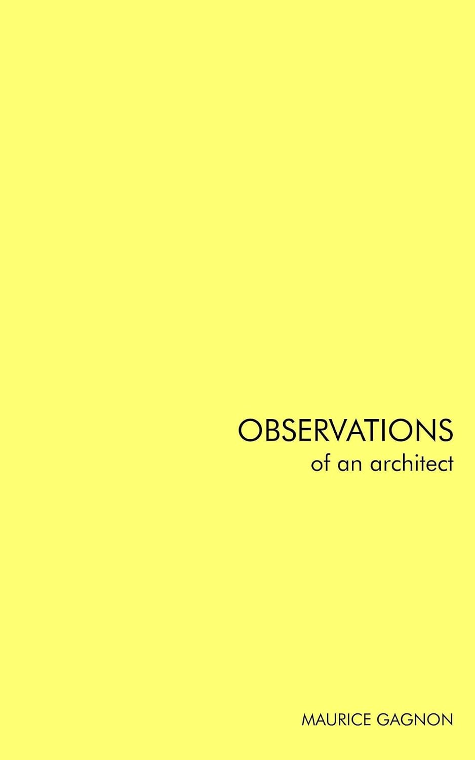 ler totalmente Observations of an architect (English Edition)