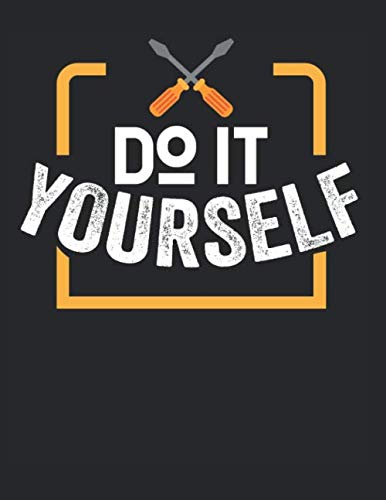 Notizbuch: für jeden Zimmerer und Zimmermann über 100 Seiten Dot Grid Punkteraster für alle Notizen, Tricks oder Skizzen A4+ Jounal Format Motiv: Do it yourself (German Edition) baixar o livro de graça