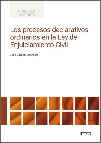 capítulo por capítulo baixar Los procesos declarativos ordinarios en la Ley de Enjuiciamiento Civil (Spanish Edition)