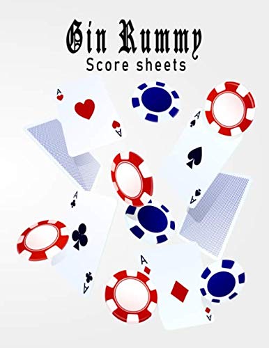 gin rummy score sheets: score keeping gin rummy notebook journal pads to log scores when playing gin rummy with friends and family baixar livro de graça