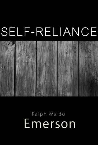 Self-Reliance by Ralph Waldo Emerson (English Edition) baixar o livro de graça
