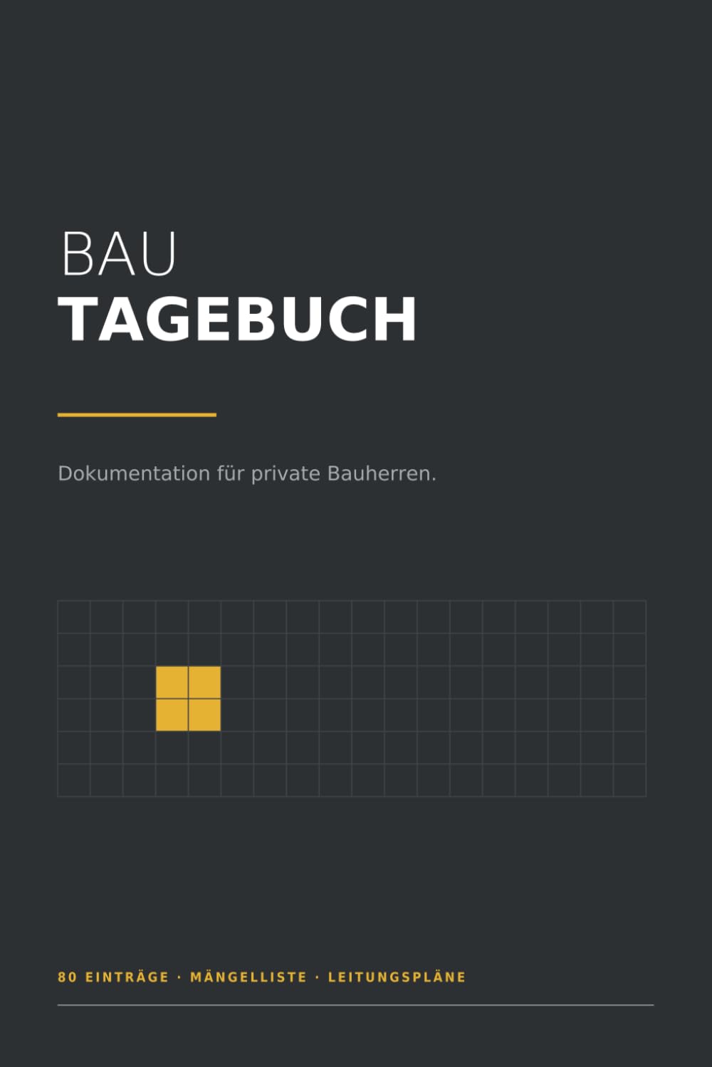 Bautagebuch: Dokumentation für private Bauherren. (German Edition) baixar livro de graça