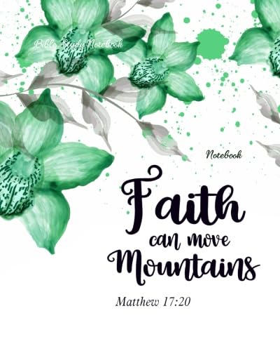 capítulo por capítulo baixar Notebook Faith Can Move Mountains: Positive Bible Christian Inspirational Quote Journal Wide Ruled College Lined Composition Notebook 154 Pages of 8"x10" Lined Paper Journal