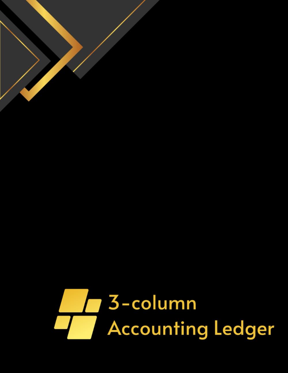 ler totalmente 3-column Accounting Ledger Book: Comprehensive Journal for Small Business, Budgeting, and Personal Finance - Monthly Income and Expense Log,... Bookkeeping, Home Expenses (Accounting Books)
