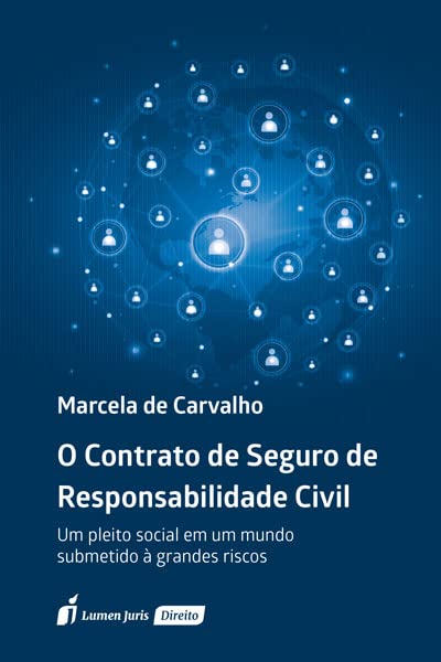 ler totalmente Contrato de Seguro de Responsabilidade Civil, o - 2022