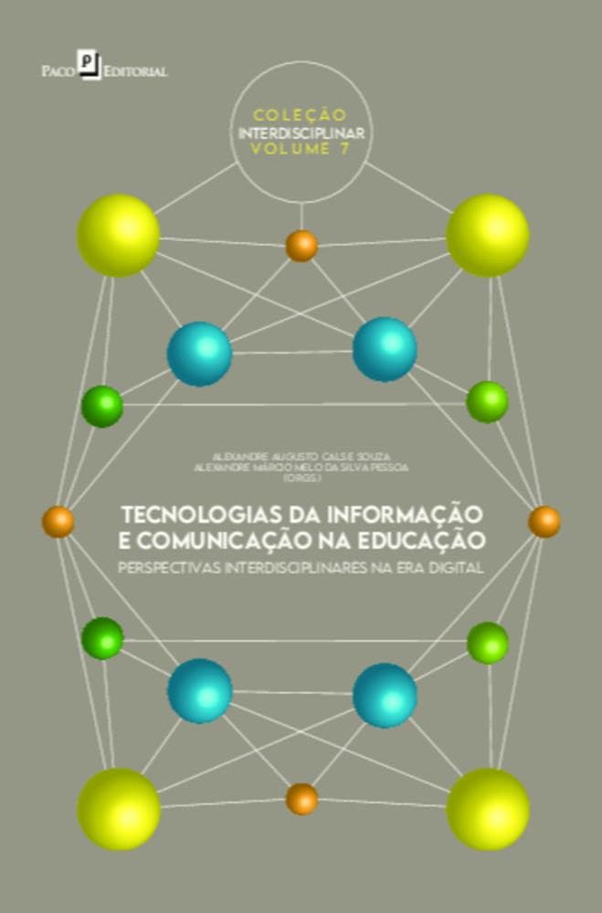 Tecnologias da Informação e Comunicação na Educação: Perspectivas Interdisciplinares na era Digital baixar livro de graça