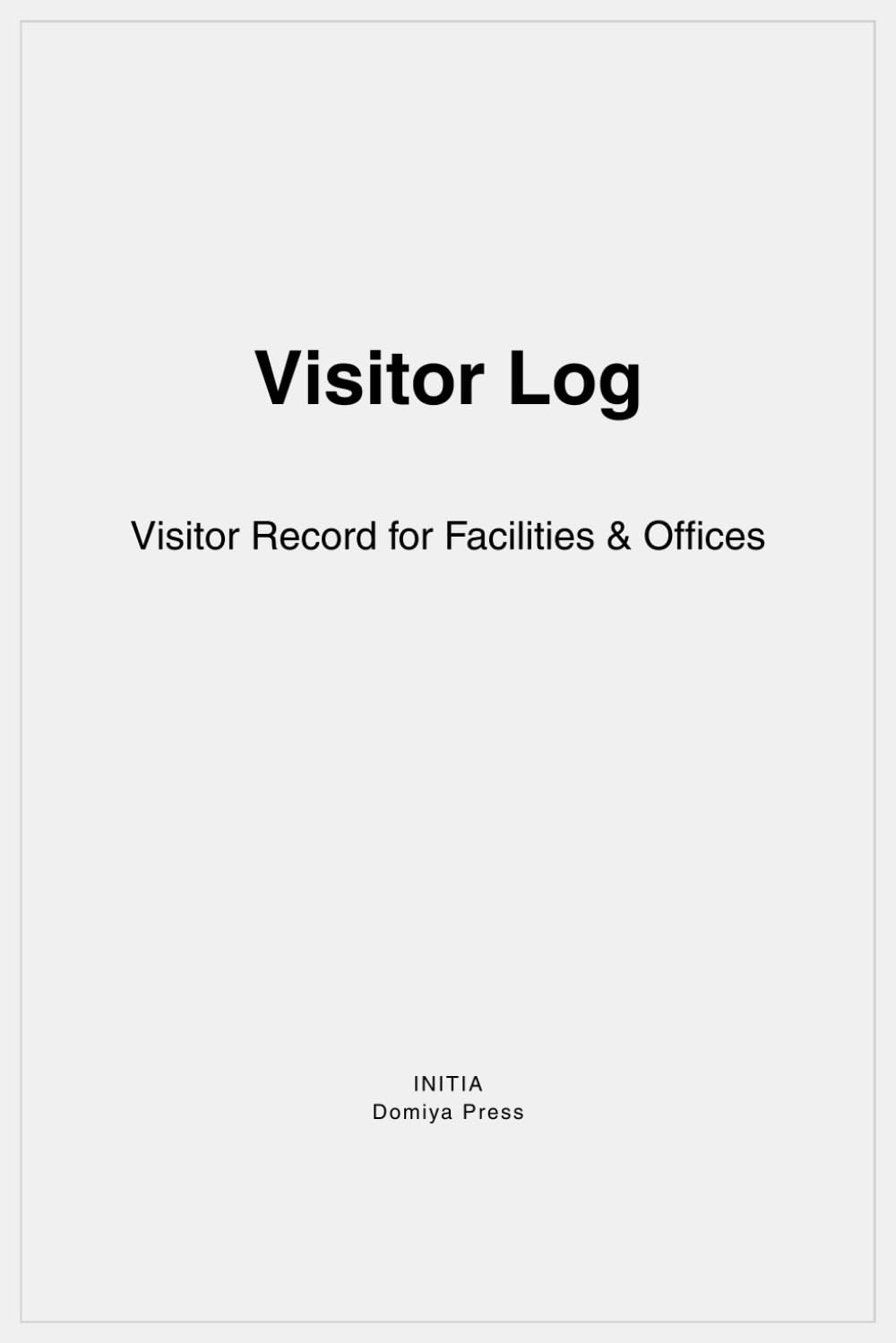 Visitor Log: Visitor Record for Facilities & Offices baixar o livro de graça