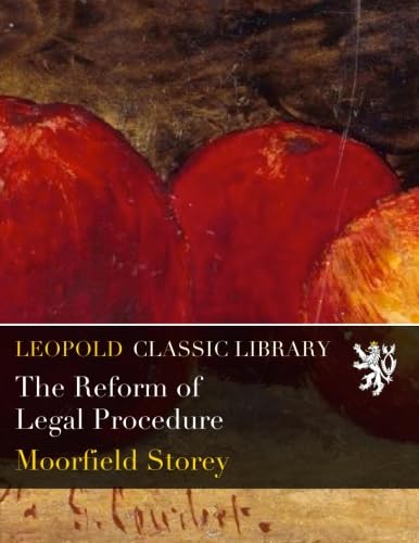 ler totalmente The Reform of Legal Procedure