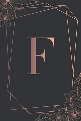 ler totalmente F: Luxury Personalized Lined Journal Dark Background & Rose Gold Floral Print | Pretty Initial Monogram Letter Ruled Notebook | Diary for Writing &... | Journal Gift (6 x 9-110 lined pages)