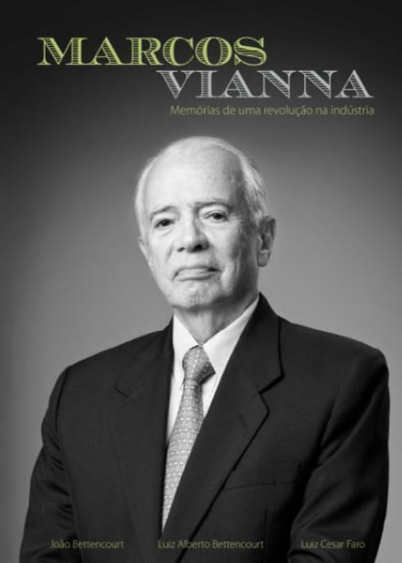 Marcos Vianna: Memórias de uma revolução industrial baixar o livro de graça