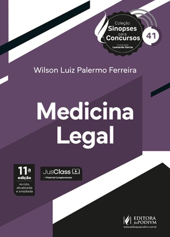Sinopses para Concursos - Volume 41 - Medicina Legal (2026)