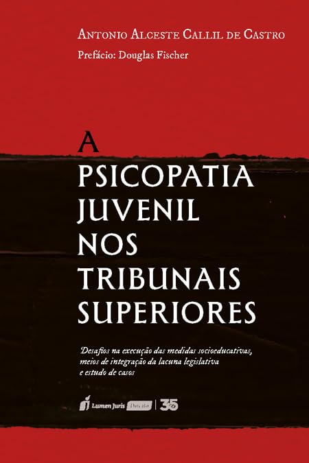capítulo por capítulo baixar Psicopatia Juvenil nos Tribunais Superiores, A - 2025