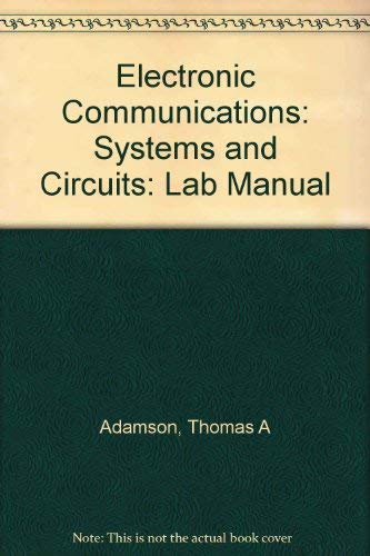 Electronic Communications: Systems and Circuits Lab Manual baixar o livro de graça