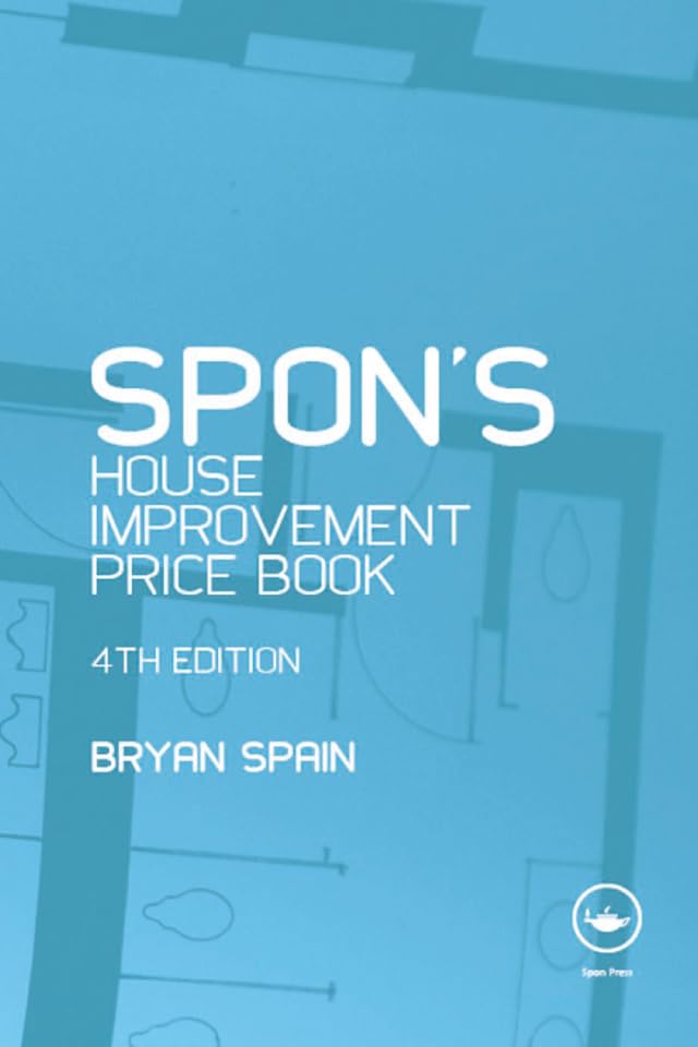 ler totalmente Spon's House Improvement Price Book (Spon's Price Books) (English Edition)