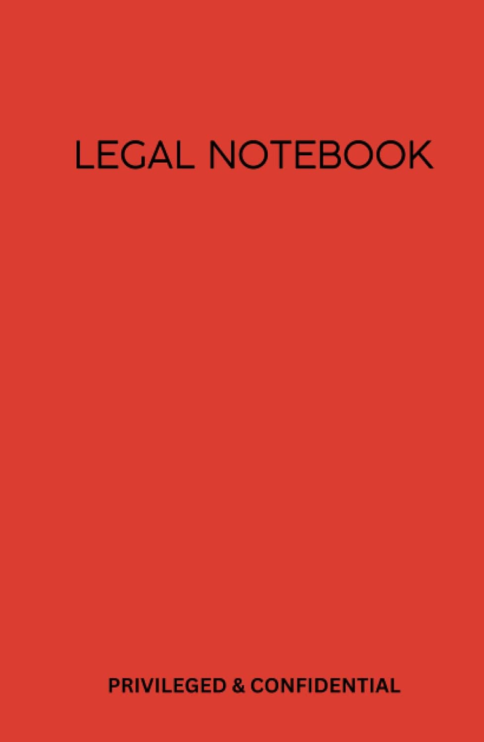 Legal notebook: Privileged & Confidential: 5.5 x 8.5 inch, hardcover, lined, professional notebook, 120 pages - Red baixar o livro de graça