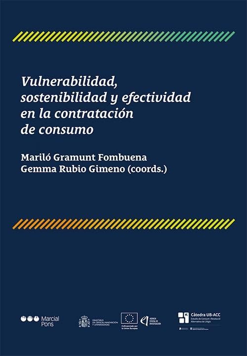 Vulnerabilidad, sostenibilidad y efectividad en la contratación de consumo baixar o livro de graça