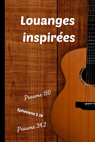capítulo por capítulo baixar Louanges inspirées: Carnet d'adorations. Avec lignes. 6*9. 120 pages. (French Edition)