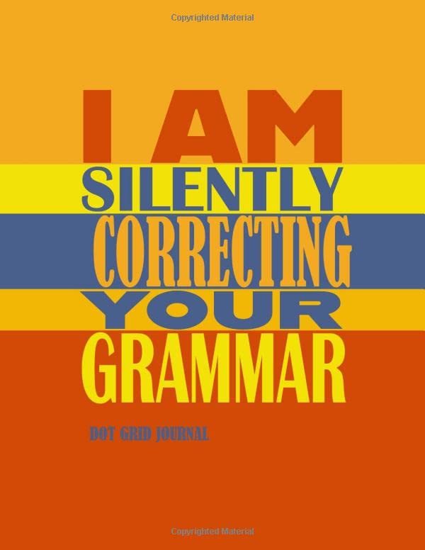 ler totalmente I Am Silently Correcting Your Grammar - Red and Yellow Cover: Court Reporter Dot Grid Journal (Court Reporting)