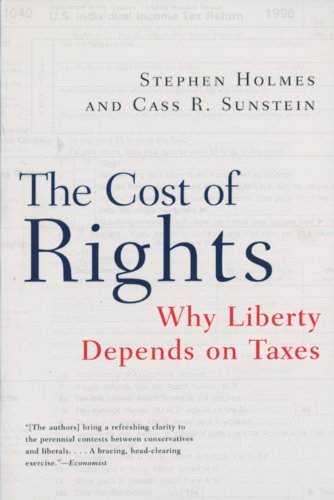 The Cost of Rights: Why Liberty Depends on Taxes (English Edition) baixar livro de graça