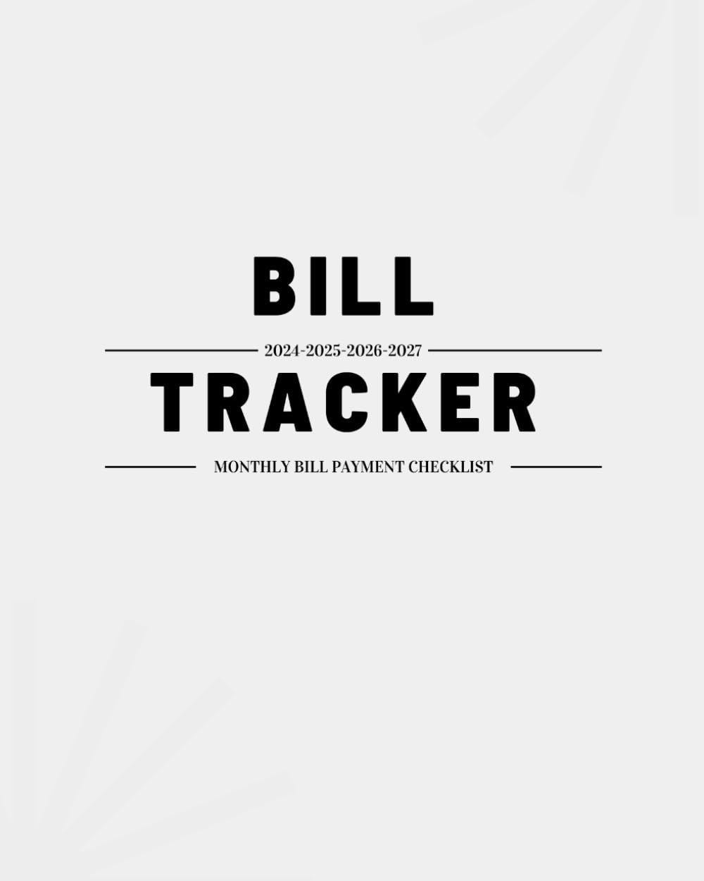 ler totalmente Monthly bill payment checklist for easy Bills management | An easy to use bill payment tracker for 2024-2025-2026-2027