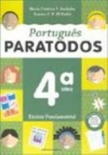 Português Para Todos - 4ª Série