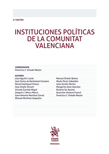 Instituciones políticas de la Comunitat Valenciana 2ª Edición 2022 (Manuales de Derecho Administrativo, Financiero e Internacional Público) (Spanish Edition) baixar livro de graça