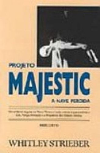 ler totalmente Projeto Magestic. A Nave Perdida