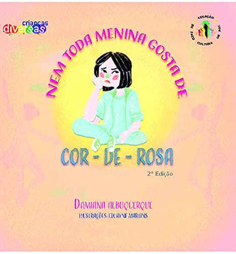 Nem Toda Menina Gosta de Cor-de-rosa